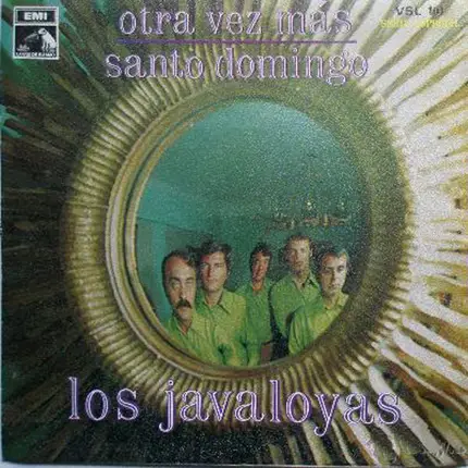 Los Javaloyas - Otra Vez Mas / Santo Domingo