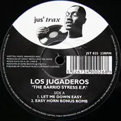 Los Jugaderos - The Barrio Stress E.P.