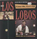 12'' - Los Lobos - Come On, Let's Go