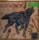LP - Los Lobos - How Will The Wolf Survive - 180g