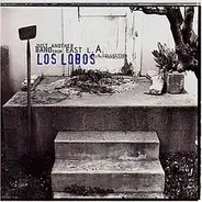 Los Lobos - Just Another Band from east L.A