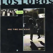 Los Lobos - One Time One Night