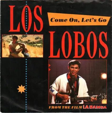 Los Lobos - Come On, Let's Go