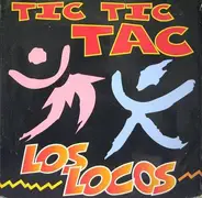 Los Locos - Tic Tic Tac