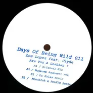 Los Lopez feat. Clyde - Are You Lesbian ?