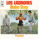 7inch Vinyl Single - Los Ladrones - Bobo Step