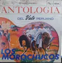 LP - Los Morochucos - Antologia Del Vals Peruano