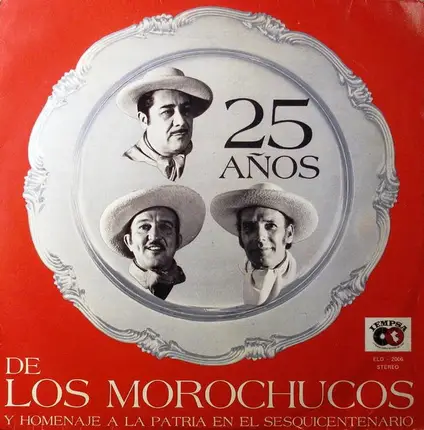 Los Morochucos - 25 Años