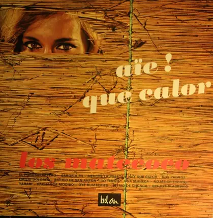 Los Matecoco - Aïe! Que Calor