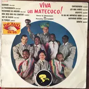 Los Matecoco Sous La Direction De Pancho Cataneo - Viva Los Matecoco