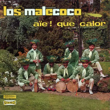 Los Matecoco - Aïe! Que Calor