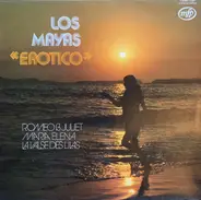 Los Mayas - Erotico