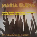 LP - Los Mayas - Maria Elena - Los Mayas In South America