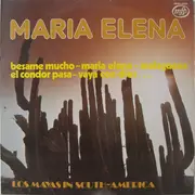 LP - Los Mayas - Maria Elena - Los Mayas In South America