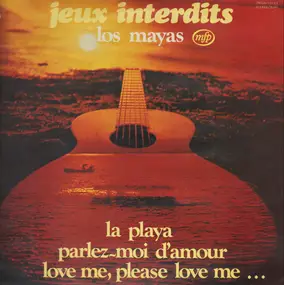 Los Mayas - Jeux Interdits