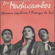 Los Machucambos - Chansons populaires d'Amérique du Sud