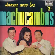 Los Machucambos - Danser Avec Los Machucambos N° 3