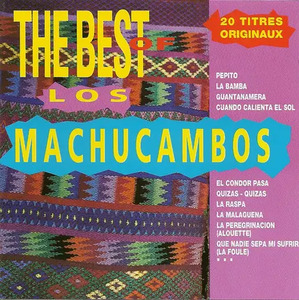 Los Machucambos - The Best Of Los Machucambos