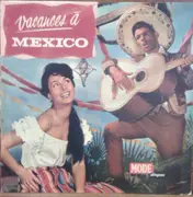 LP - Los Marimbas Caliente / Mariachis Del Oro / Orquestra Symphonetta Del Mexico - Vacances A Mexico