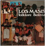 Los Masis - Folklore Boliva