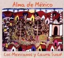 CD - Los Mexicanos & Laura Sua - Alma De Mexico