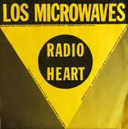 Los Microwaves - Radio Heart / Coast To Coast