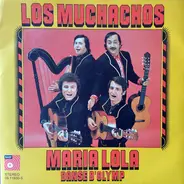 Los Muchachos - Maria Lola / Danse D'Olymp