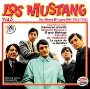 Los Mustang - Sus ultimos EP's para EMI (1965-1968)