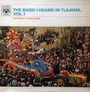LP - Los Norte Americanos - The Band I Heard In Tijuana Vol.1