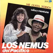 Los Nemus Del Pacifico - Me Gusta Todo!!...Salsa Y Montuno
