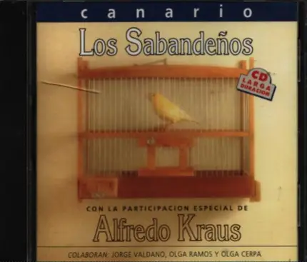 Los Sabandeños , Alfredo Kraus - Canario