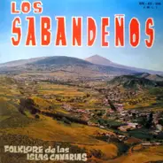 Los Sabandeños - Folklore De Las Islas Canarias