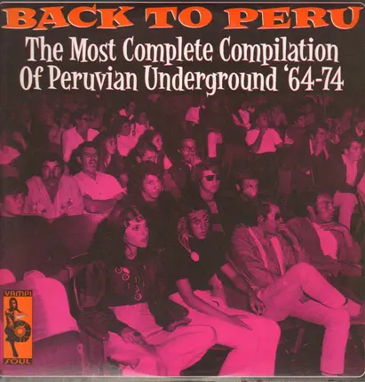 Los Saicos, Los Atomos, Los Mads's, a.o. - Back To Peru -35tr-