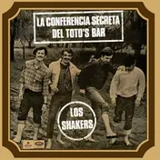 Los Shakers - LA Conferencia Secreta..