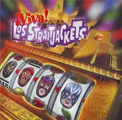 Los Straitjackets - ¡Viva! Los Straitjackets