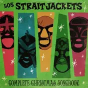 Los Straitjackets - Complete.. -Download-