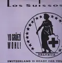 12inch Vinyl Single - Los Suissos - Yo! Grüezi Wohl! (Appezöllerrap)