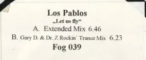 Los Pablos - Let Us Fly