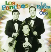 Los Panchos - La Epoca De Oro