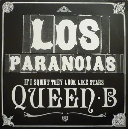 Los Paranoias - Queen B