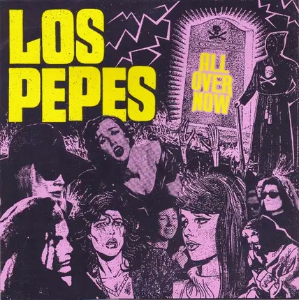 Los Pepes - All Over Now