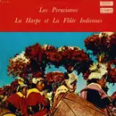 LP - Los Peruvianos - La Harpe Et La Flûte Indiennes