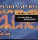 12'' - Los Piranas vs. Los Piratas - Maria Maria