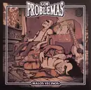 7inch Vinyl Single - Los Problemas - Malos Vecinos - EP