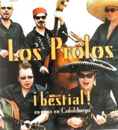 Los Prolos - Bestial !