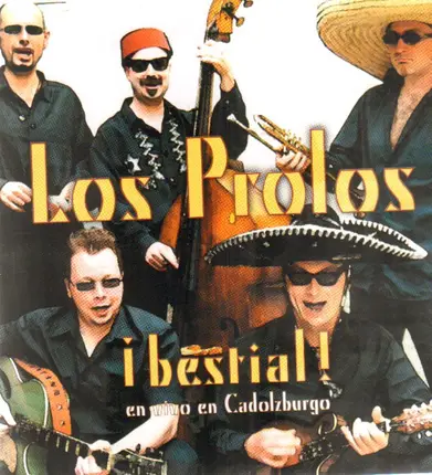 Los Prolos - Bestial !