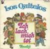 7inch Vinyl Single - Los Quitelos - Ich Lach' Mich Tot