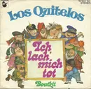 7inch Vinyl Single - Los Quitelos - Ich Lach' Mich Tot