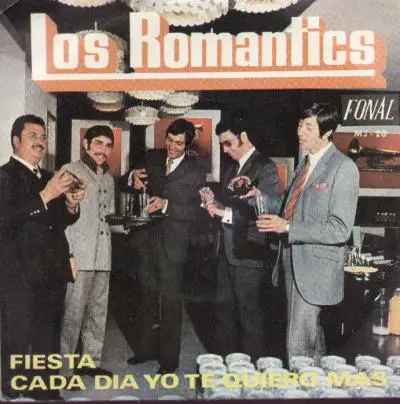 los romantics - fiesta / cada dia yo te quiero mas