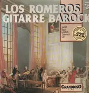 Los Romeros - Gitarre Barock